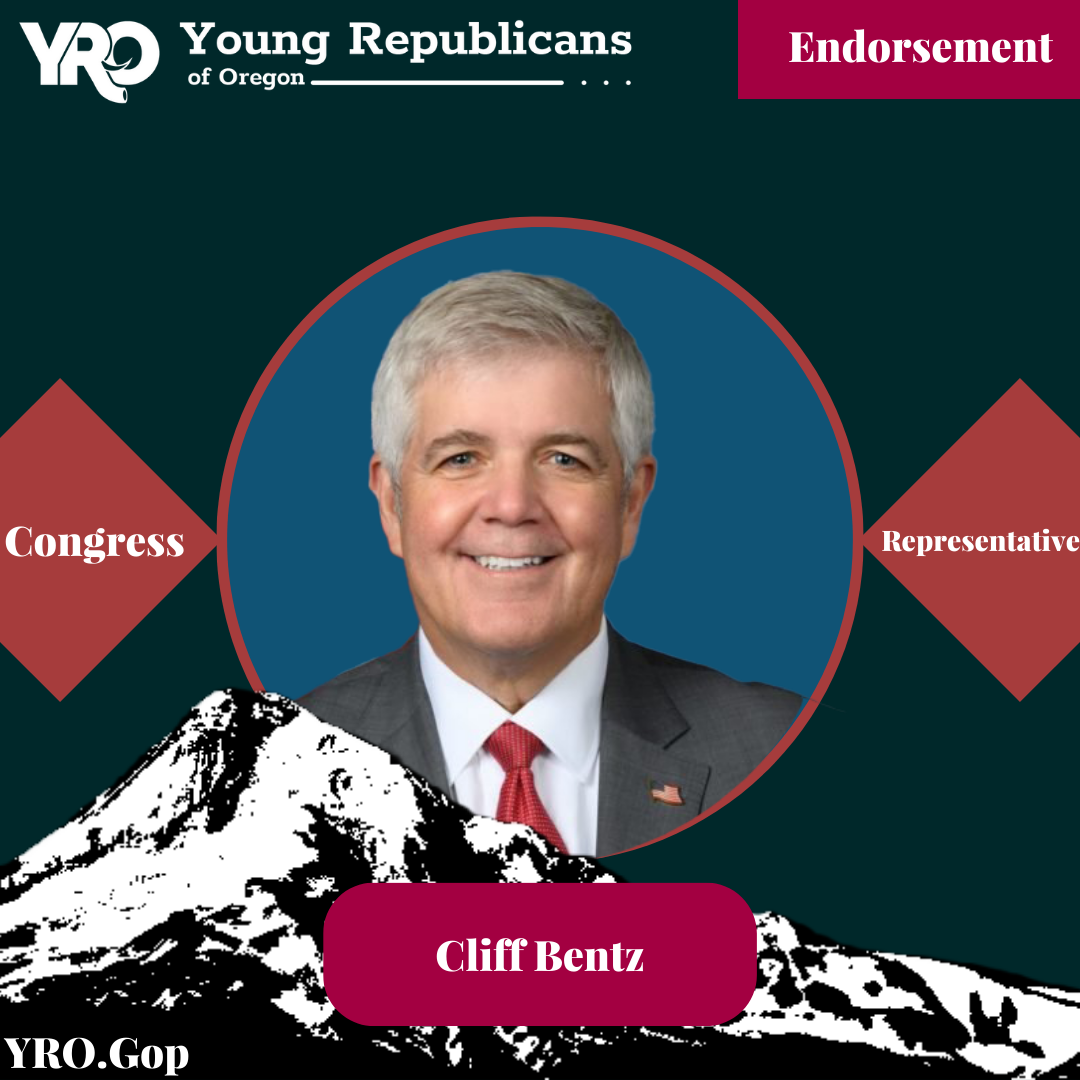 Young Republicans of Oregon Endorses Congressman Cliff Bentz for Re-election